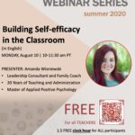 Third Summer Webinar: Building Self-Efficacy in the Classroom